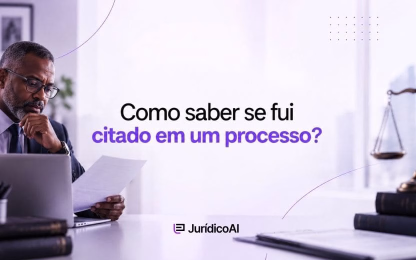 Como saber se fui citado em um processo?