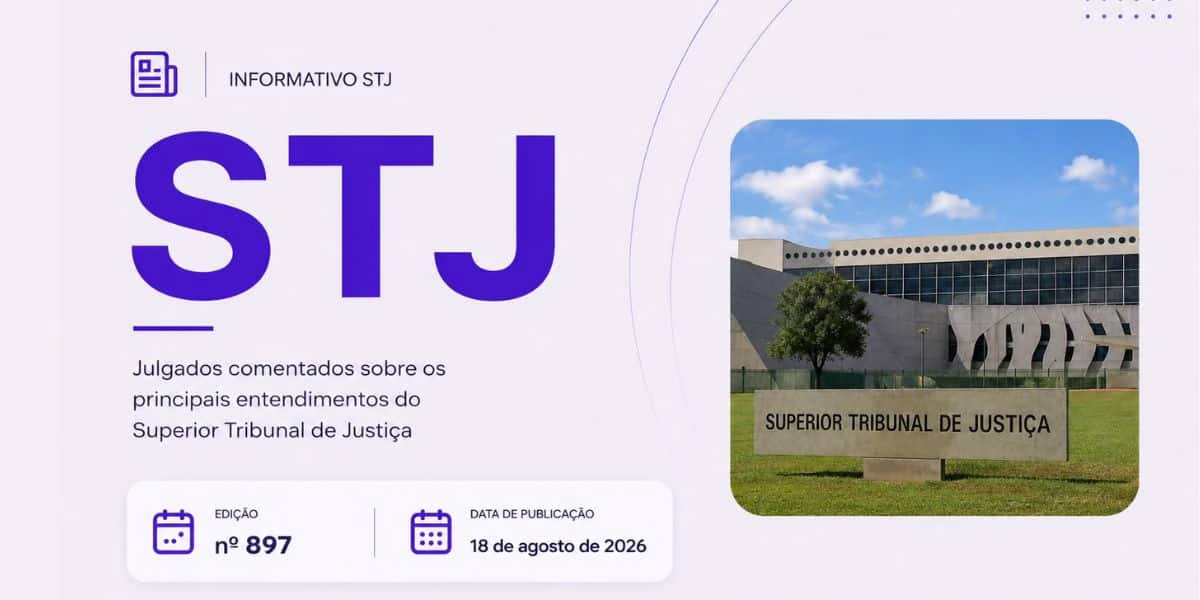 Informativo STJ: Edição nº 897