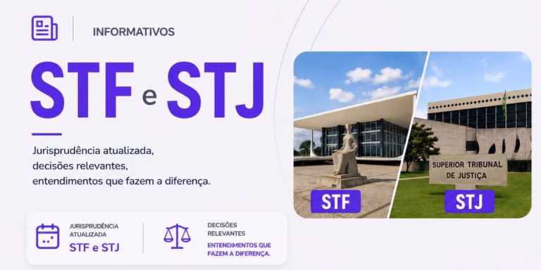 Confira o que são os informativos de jurisprudência do STF e do STJ, entenda como cada um é estruturado e acompanhe,