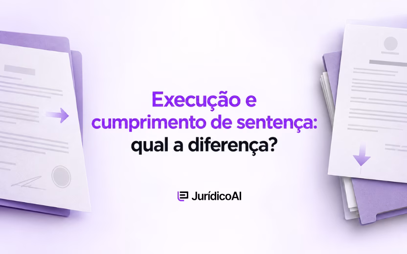 Execução e cumprimento de sentença: qual a diferença?