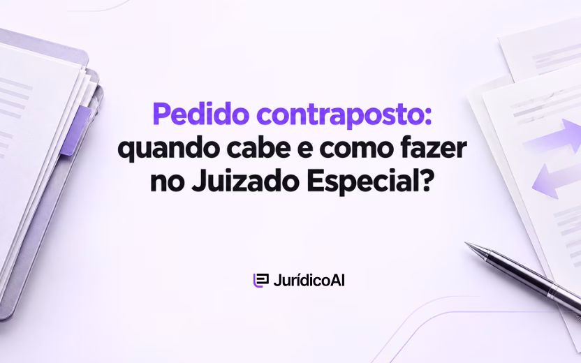 Pedido contraposto: quando cabe e como fazer no Juizado Especial?