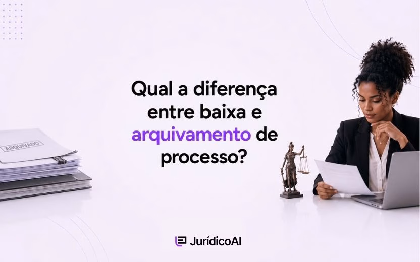 Qual a diferença entre baixa e arquivamento de processo?
