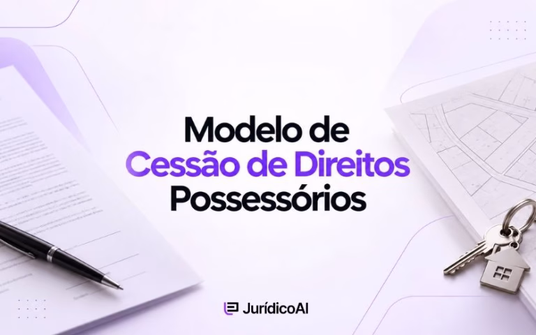 Modelo de Cessão de Direitos Possessórios