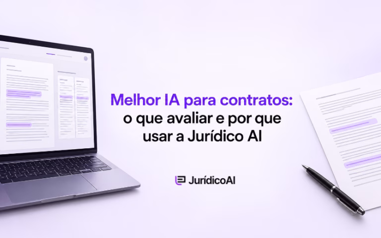Melhor IA para contratos: o que avaliar e por que usar a Jurídico AI