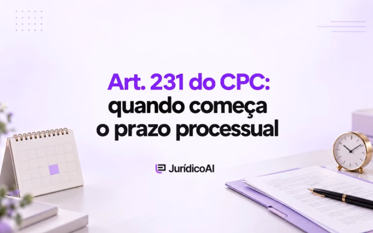 Capa sobre o art. 231 do CPC e o início do prazo processual, com calendário, relógio e documentos nas laterais.